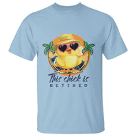 This Chick Is Retired T Shirt Retirement Tropical Beach - Wonder Print Shop