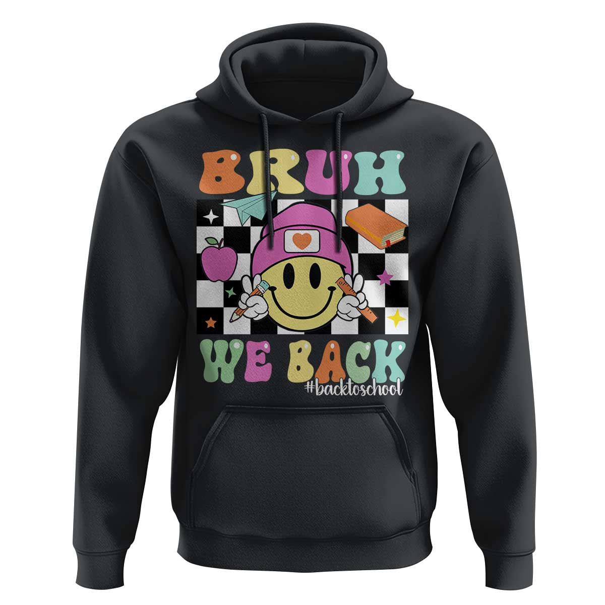 Bruh We Back Hoodie Back To School Retro Groovy Smiley Face - Wonder Print Shop