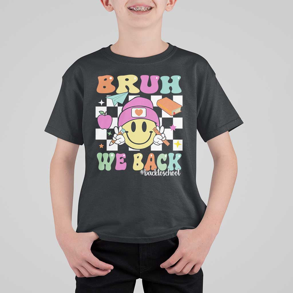 Bruh We Back T Shirt For Kid Back To School Retro Groovy Smiley Face - Wonder Print Shop