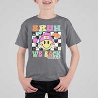Bruh We Back T Shirt For Kid Back To School Retro Groovy Smiley Face - Wonder Print Shop