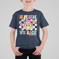 Bruh We Back T Shirt For Kid Back To School Retro Groovy Smiley Face - Wonder Print Shop