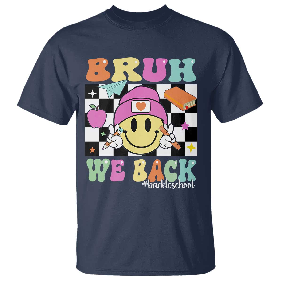 Bruh We Back T Shirt Back To School Retro Groovy Smiley Face - Wonder Print Shop