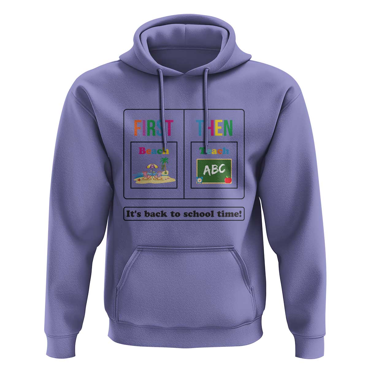 Teacher Hoodie First Beach Then Teach It's Back To School Time - Wonder Print Shop