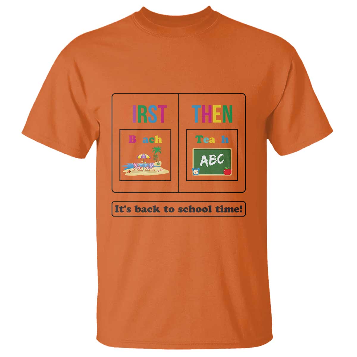 Teacher T Shirt First Beach Then Teach It's Back To School Time - Wonder Print Shop