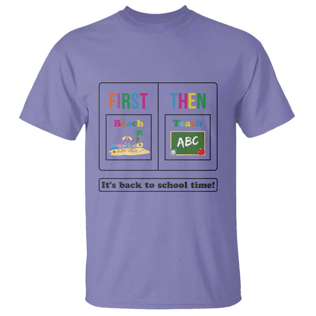 Teacher T Shirt First Beach Then Teach It's Back To School Time - Wonder Print Shop