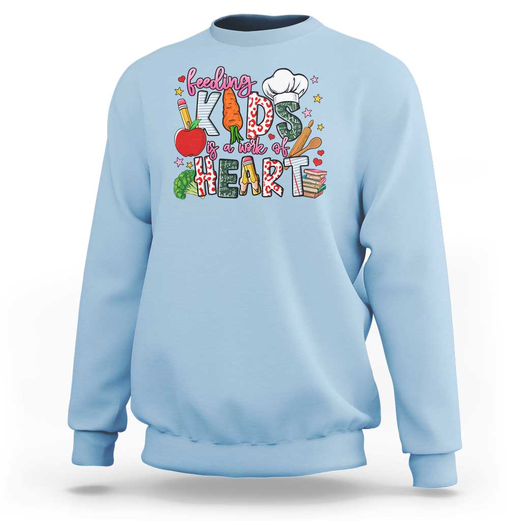 Lunch Lady Sweatshirt Feeding Kids Is A Work Of Heart - Wonder Print Shop
