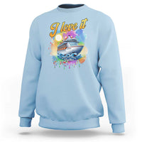 Cruise Squad Sweatshirt I Love It When We're Cruisin Together Family Matching - Wonder Print Shop