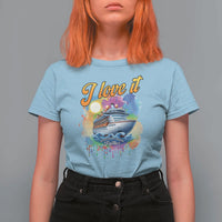 Cruise Squad T Shirt For Women I Love It When We're Cruisin Together Family Matching - Wonder Print Shop