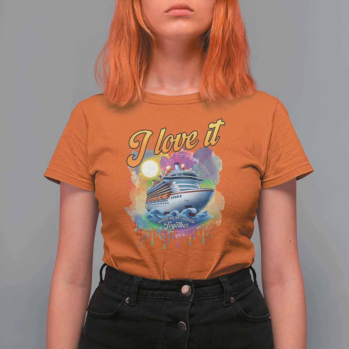 Cruise Squad T Shirt For Women I Love It When We're Cruisin Together Family Matching - Wonder Print Shop