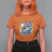 Cruise Squad T Shirt For Women I Love It When We're Cruisin Together Family Matching - Wonder Print Shop