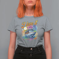 Cruise Squad T Shirt For Women I Love It When We're Cruisin Together Family Matching - Wonder Print Shop