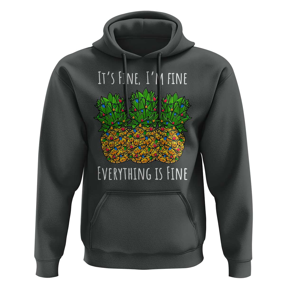 Funny Christmas In July Pineapple Hoodie It's Fine I'm Fine Everything Is Fine - Wonder Print Shop