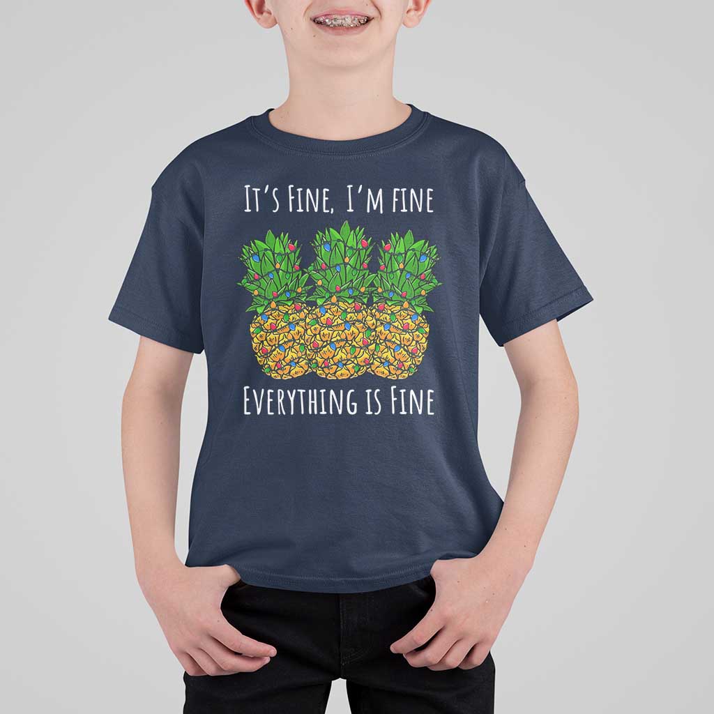 Funny Christmas In July Pineapple T Shirt For Kid It's Fine I'm Fine Everything Is Fine - Wonder Print Shop