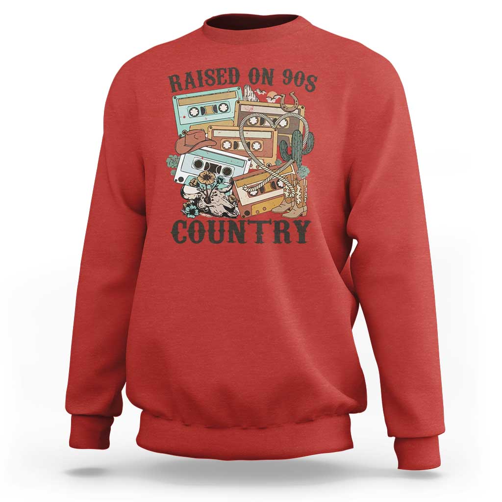 Funny Western Country Sweatshirt Raised On 90s Country Mixtape - Wonder Print Shop