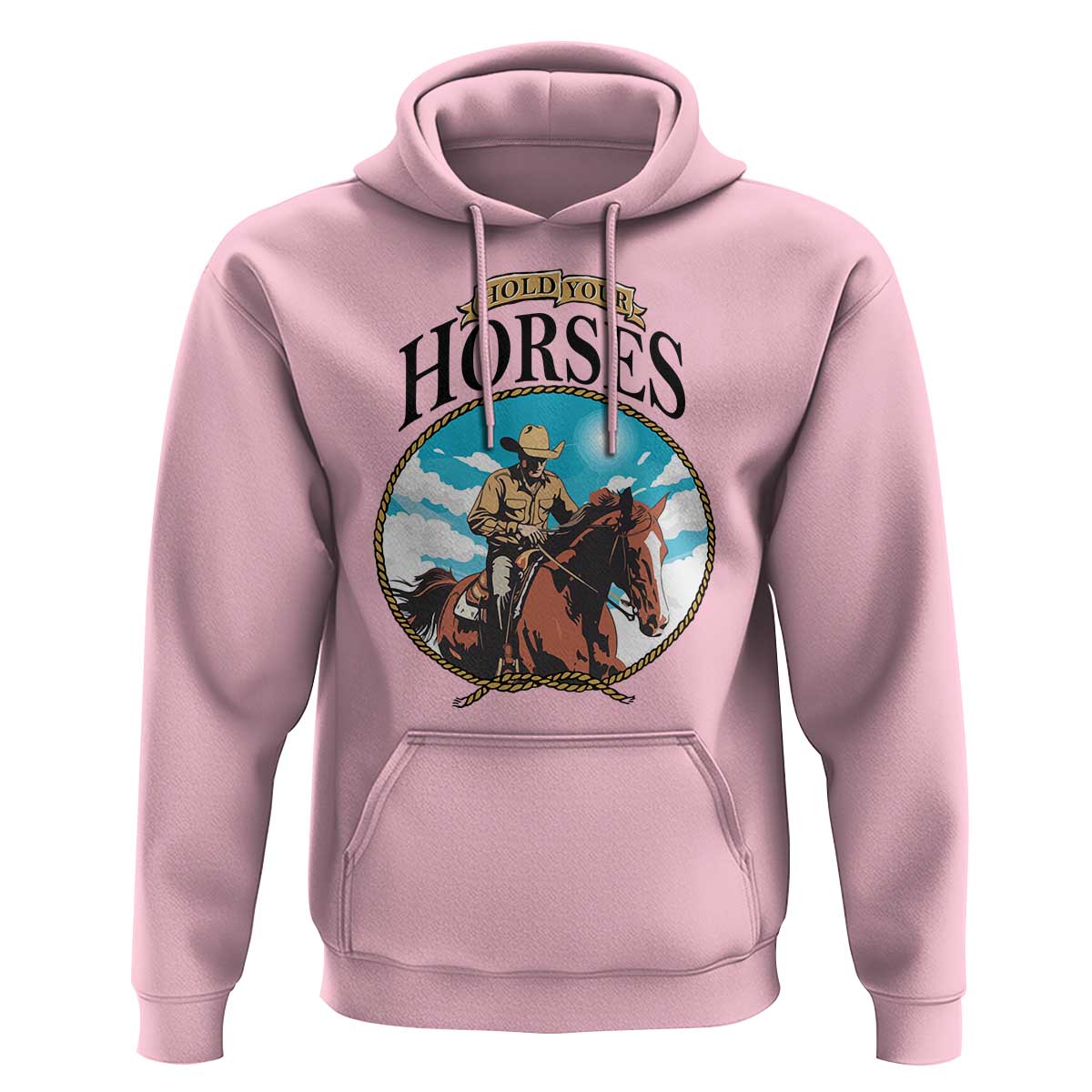 Funny Western Country Hoodie Hold Your Horses Cowboy Rodeo - Wonder Print Shop
