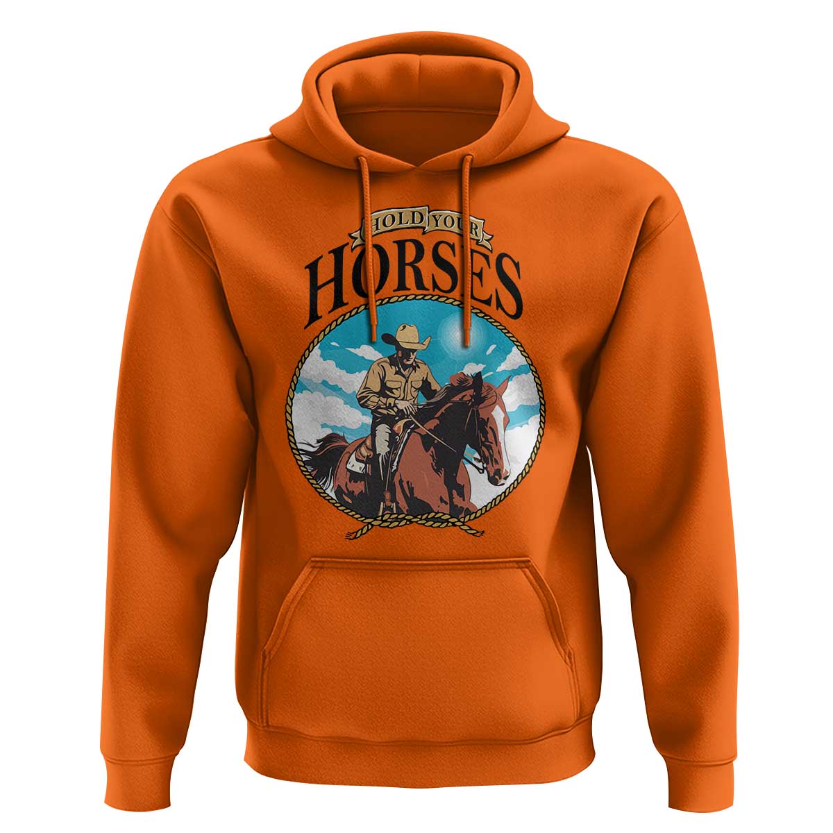 Funny Western Country Hoodie Hold Your Horses Cowboy Rodeo - Wonder Print Shop