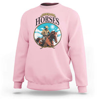 Funny Western Country Sweatshirt Hold Your Horses Cowboy Rodeo - Wonder Print Shop