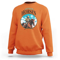 Funny Western Country Sweatshirt Hold Your Horses Cowboy Rodeo - Wonder Print Shop