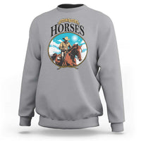 Funny Western Country Sweatshirt Hold Your Horses Cowboy Rodeo - Wonder Print Shop