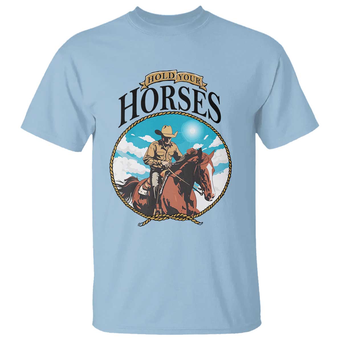 Funny Western Country T Shirt Hold Your Horses Cowboy Rodeo - Wonder Print Shop