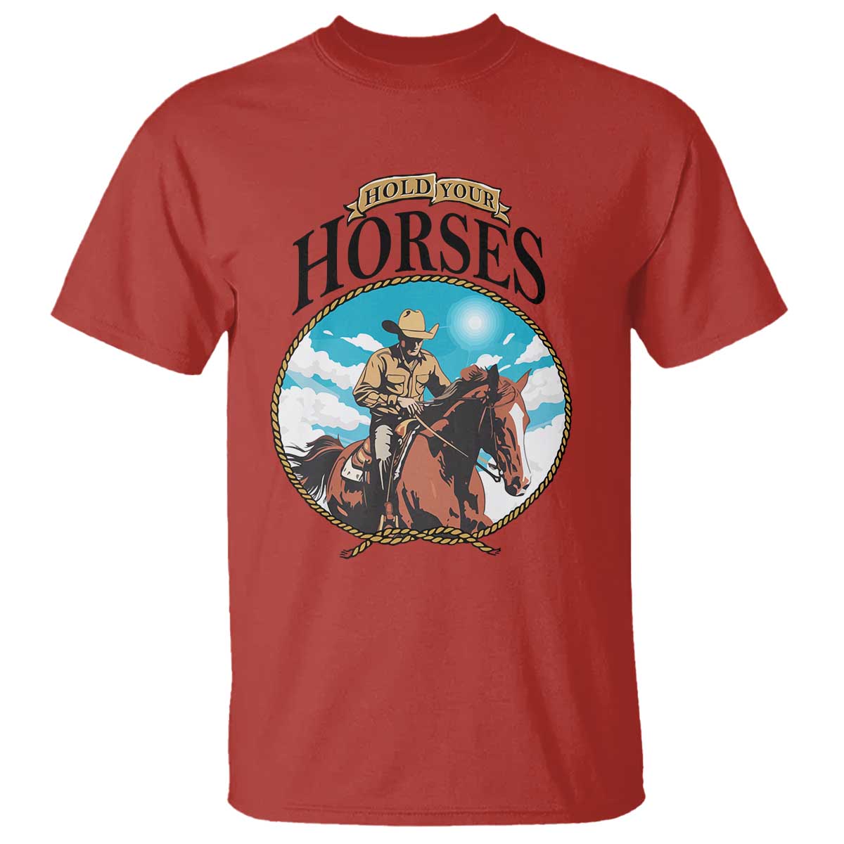 Funny Western Country T Shirt Hold Your Horses Cowboy Rodeo - Wonder Print Shop