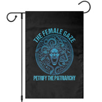 Funny The Female Gaze Petrify The Patriarchy Garden Flag Medusa Feminist - Wonder Print Shop