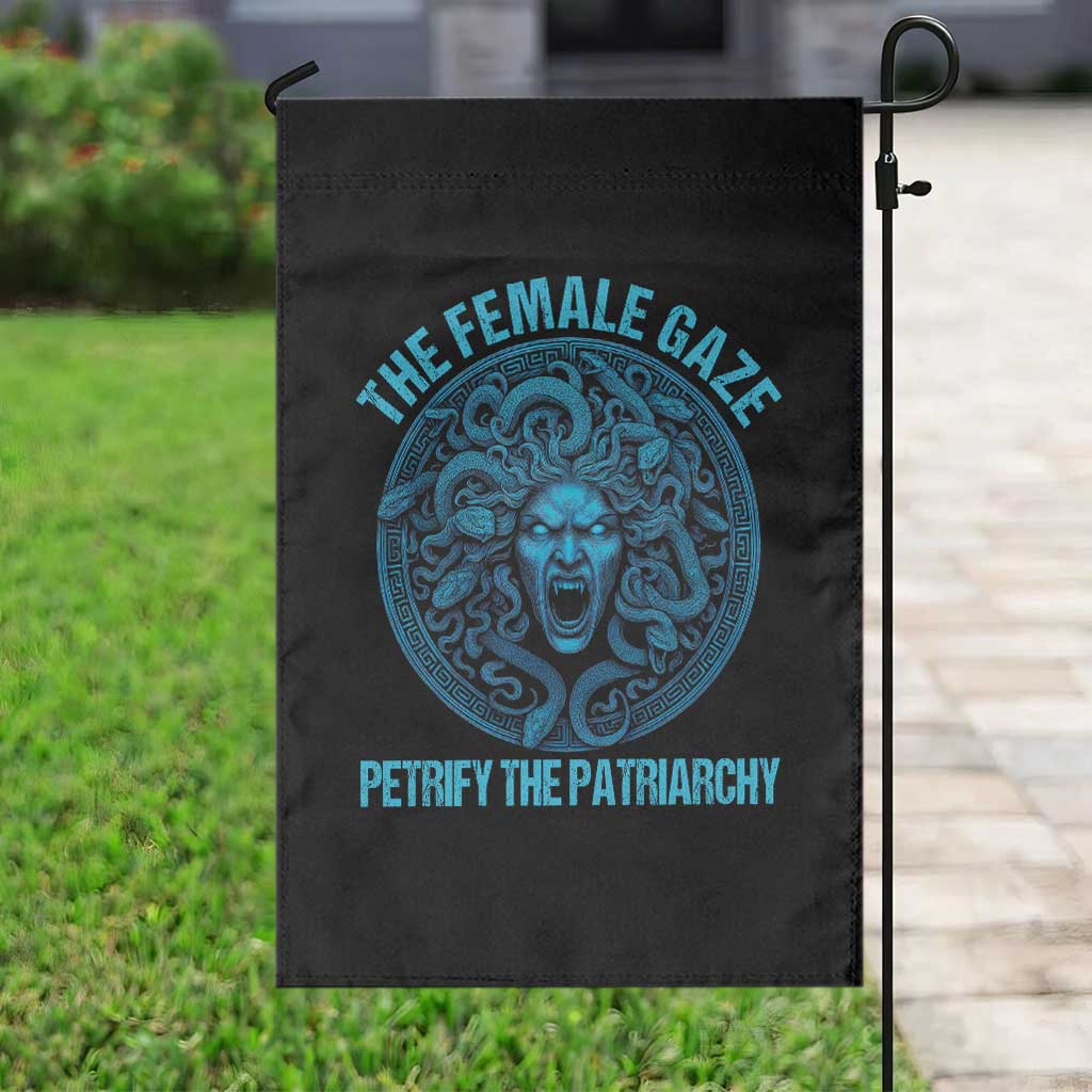 Funny The Female Gaze Petrify The Patriarchy Garden Flag Medusa Feminist - Wonder Print Shop