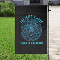 Funny The Female Gaze Petrify The Patriarchy Garden Flag Medusa Feminist - Wonder Print Shop