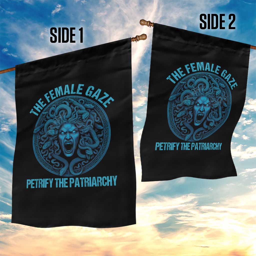Funny The Female Gaze Petrify The Patriarchy Garden Flag Medusa Feminist - Wonder Print Shop