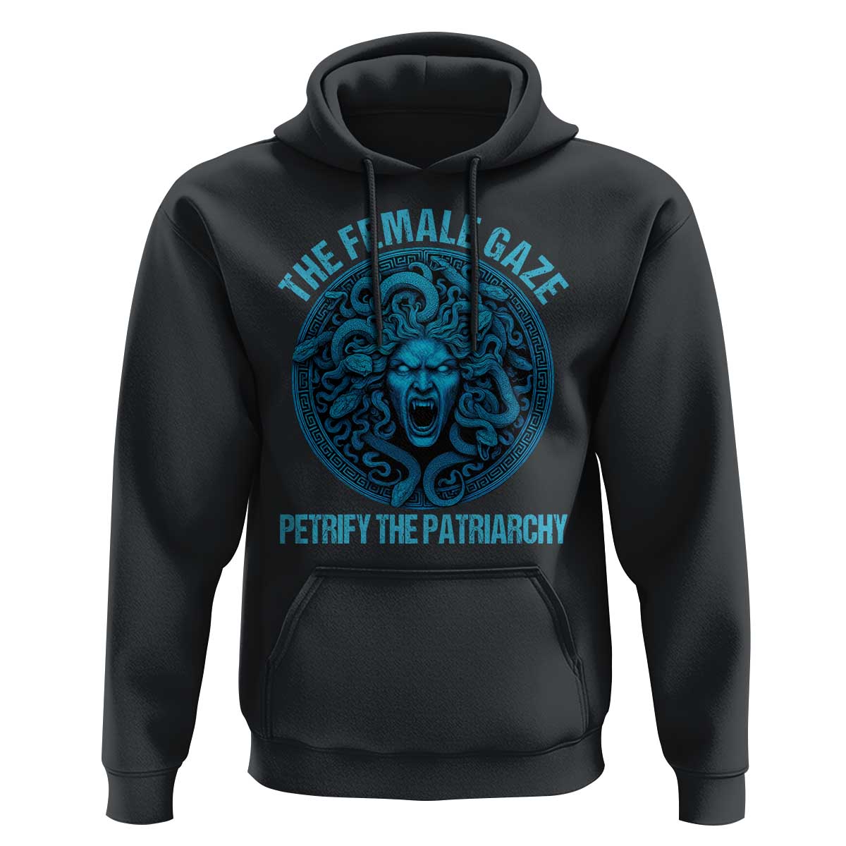 The Female Gaze Petrify The Patriarchy Hoodie Medusa Feminist - Wonder Print Shop
