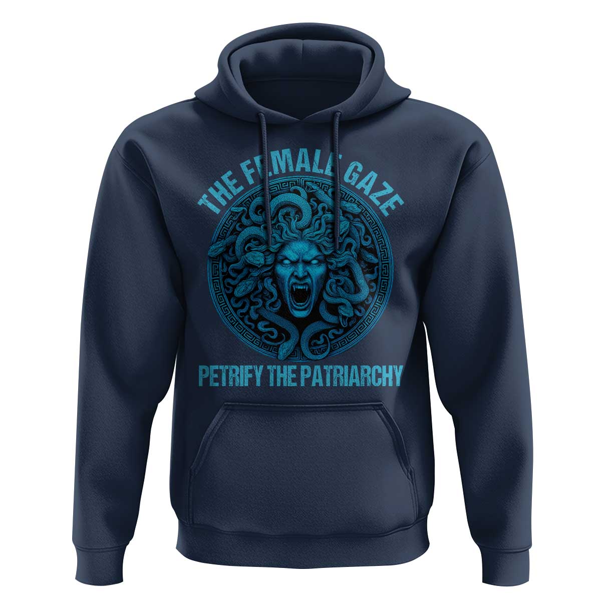 The Female Gaze Petrify The Patriarchy Hoodie Medusa Feminist - Wonder Print Shop