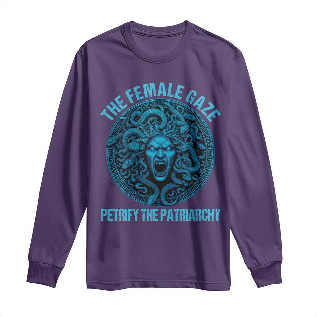 The Female Gaze Petrify The Patriarchy Long Sleeve Shirt Medusa Feminist - Wonder Print Shop
