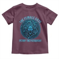 The Female Gaze Petrify The Patriarchy Toddler T Shirt Medusa Feminist - Wonder Print Shop