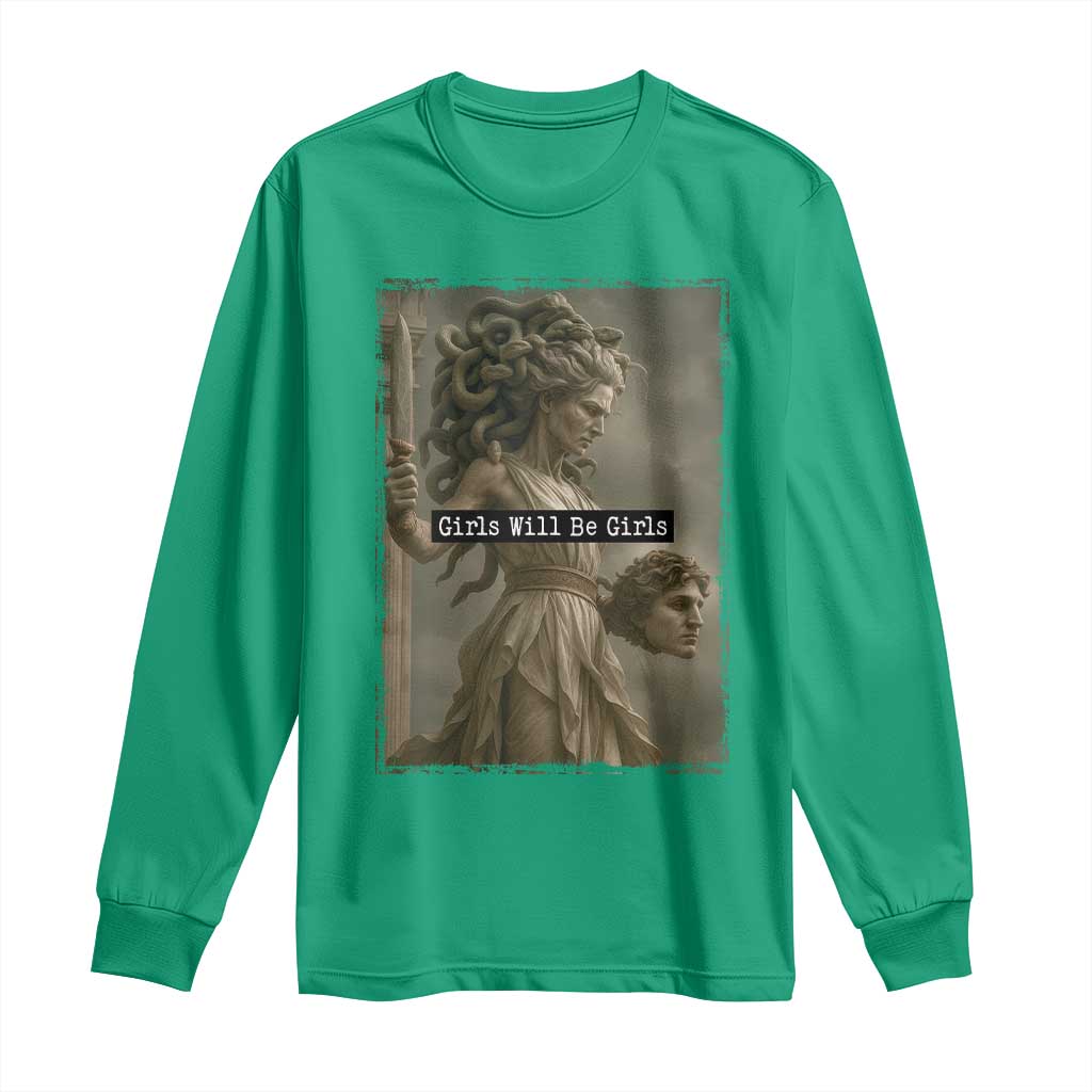 Girls Will Be Girls Medusa Feminist Long Sleeve Shirt Women's Right - Wonder Print Shop