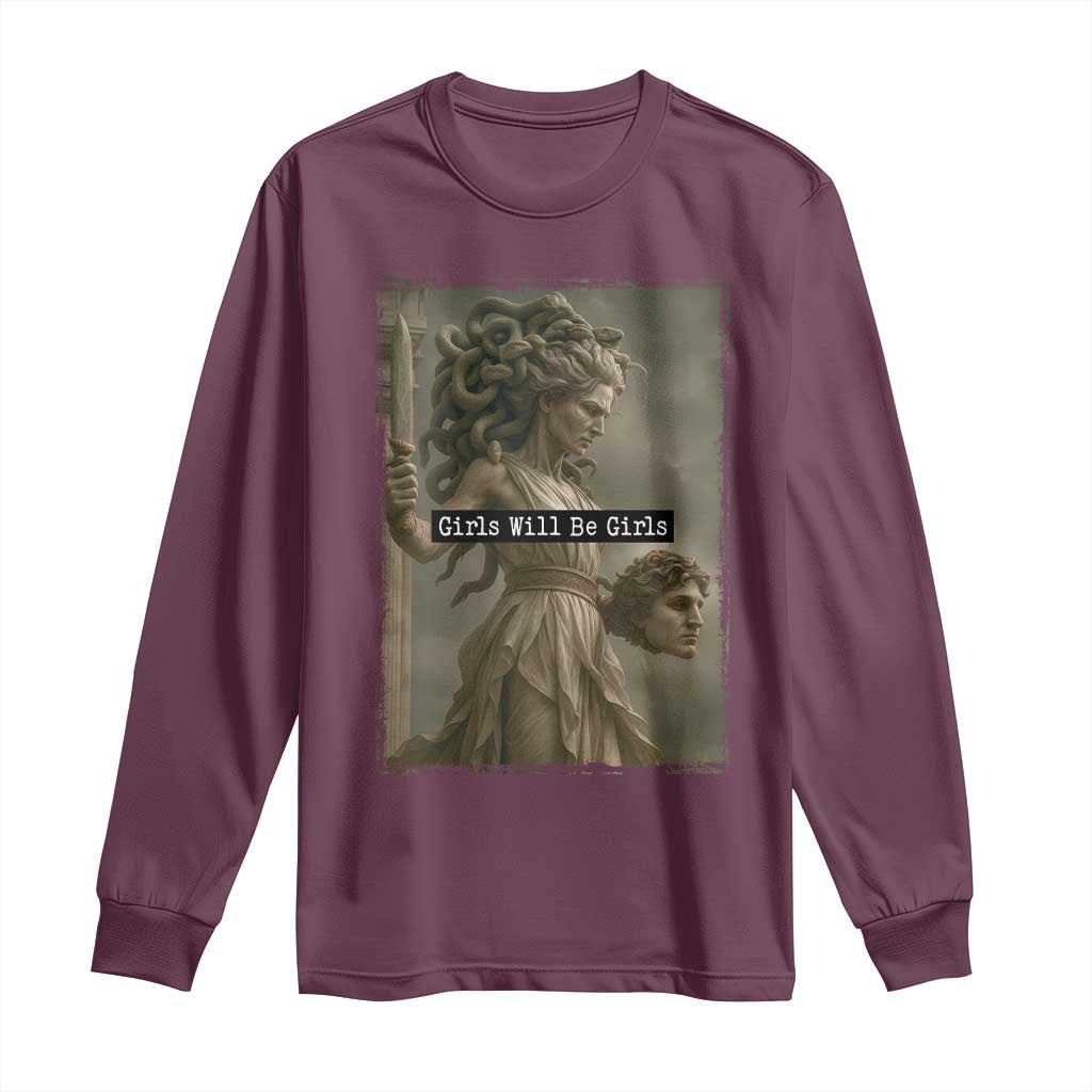Girls Will Be Girls Medusa Feminist Long Sleeve Shirt Women's Right - Wonder Print Shop