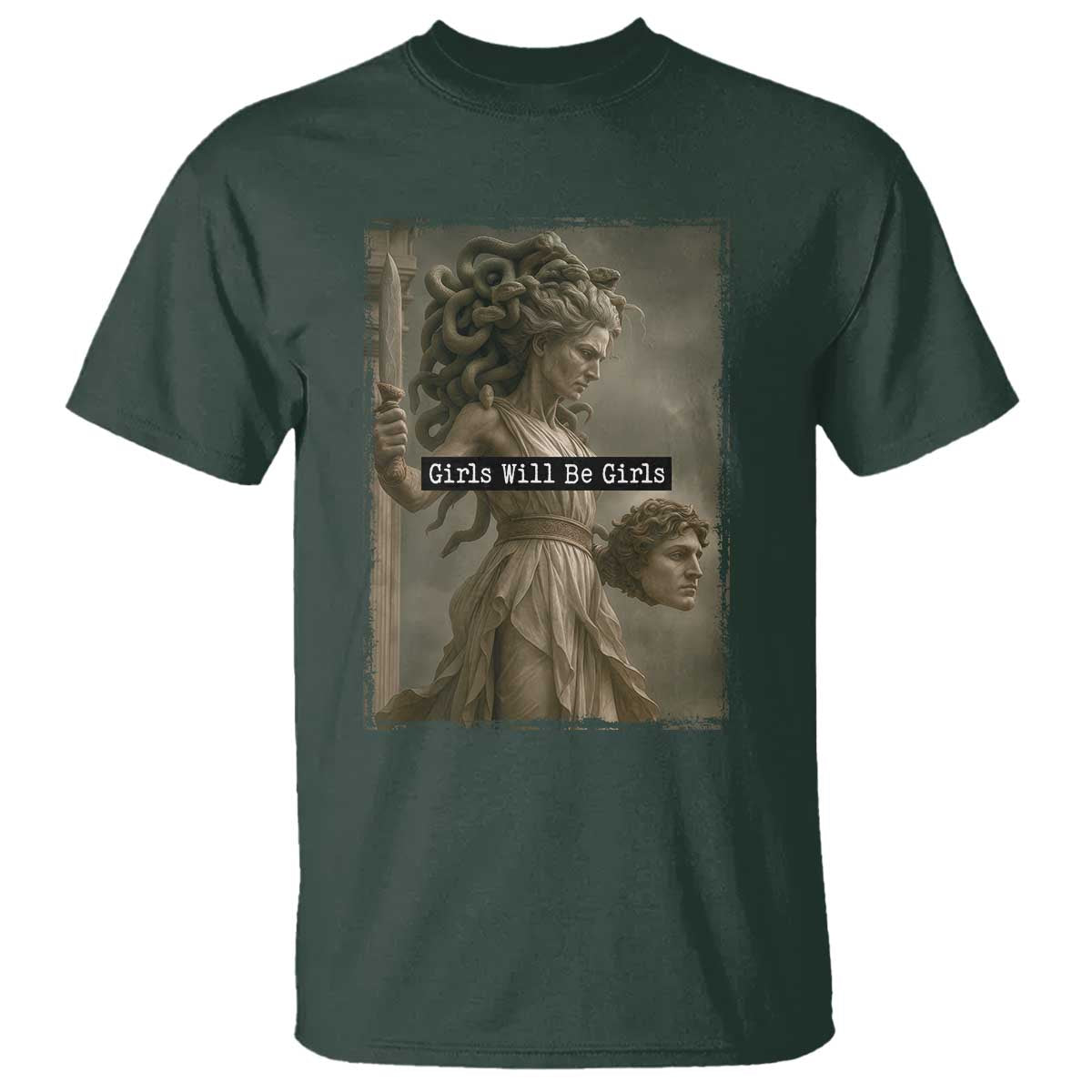 Girls Will Be Girls Medusa Feminist T Shirt Women's Right - Wonder Print Shop