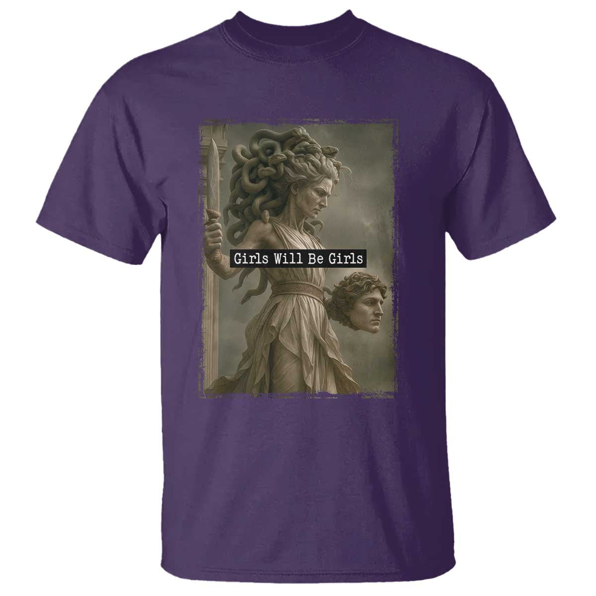 Girls Will Be Girls Medusa Feminist T Shirt Women's Right - Wonder Print Shop