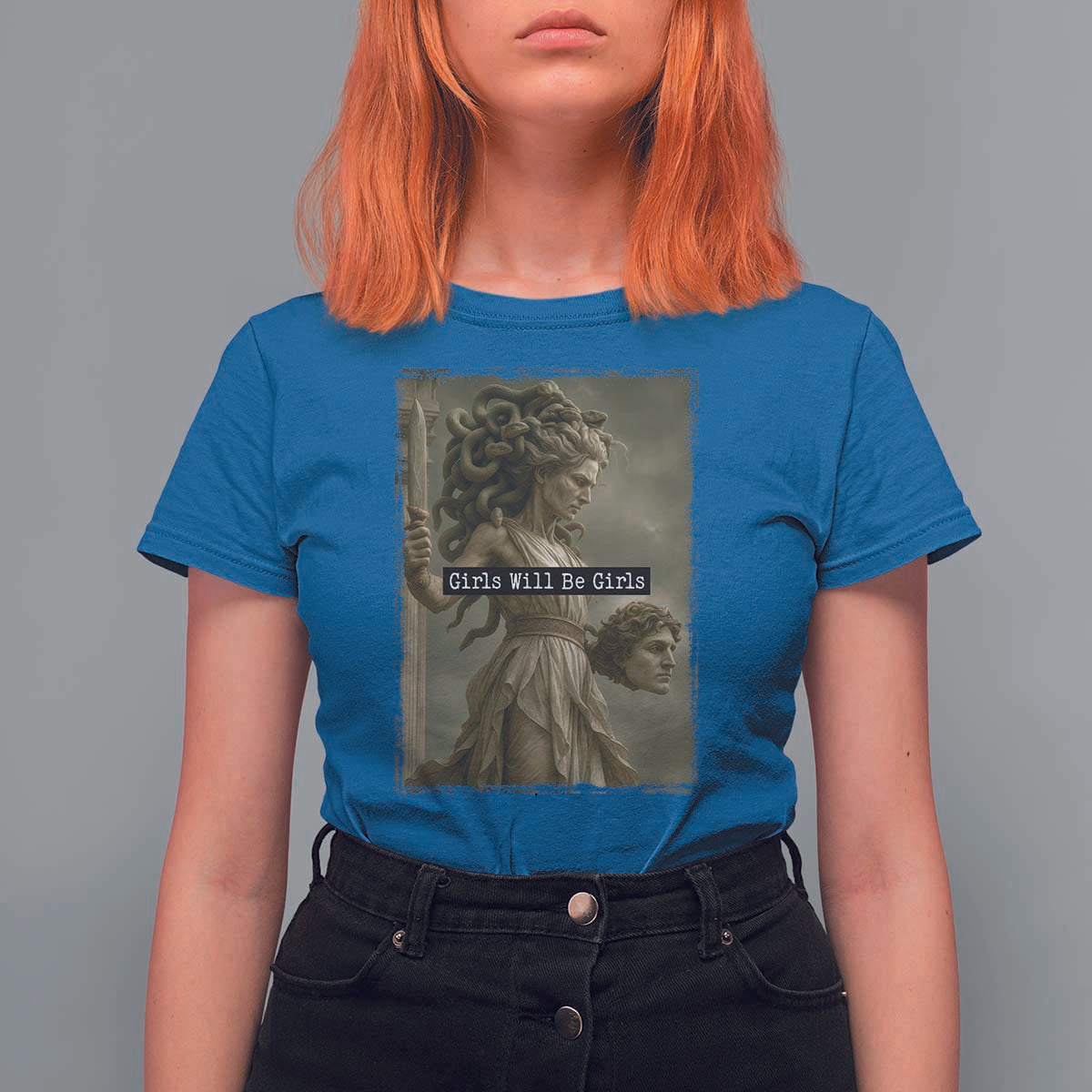 Girls Will Be Girls Medusa Feminist T Shirt For Women Women's Right - Wonder Print Shop