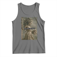 Girls Will Be Girls Medusa Feminist Tank Top Women's Right - Wonder Print Shop