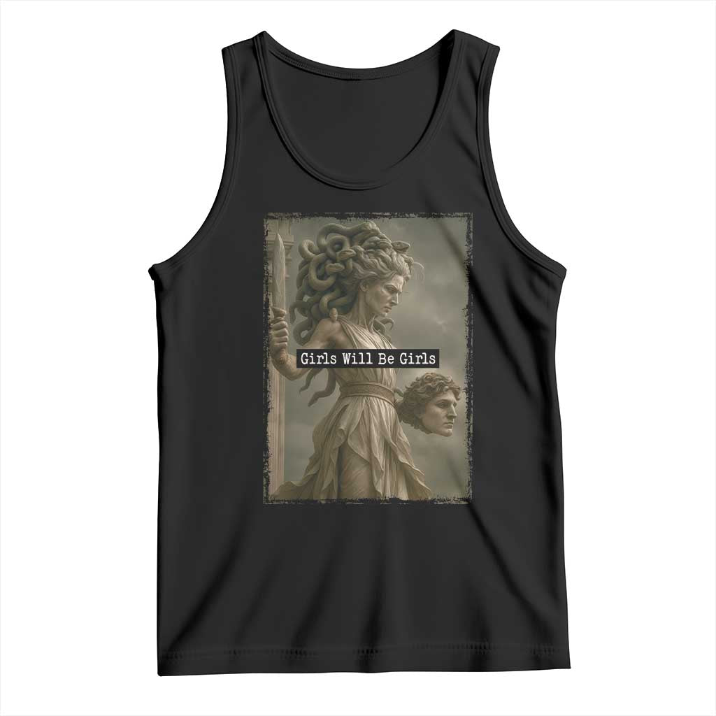 Girls Will Be Girls Medusa Feminist Tank Top Women's Right - Wonder Print Shop