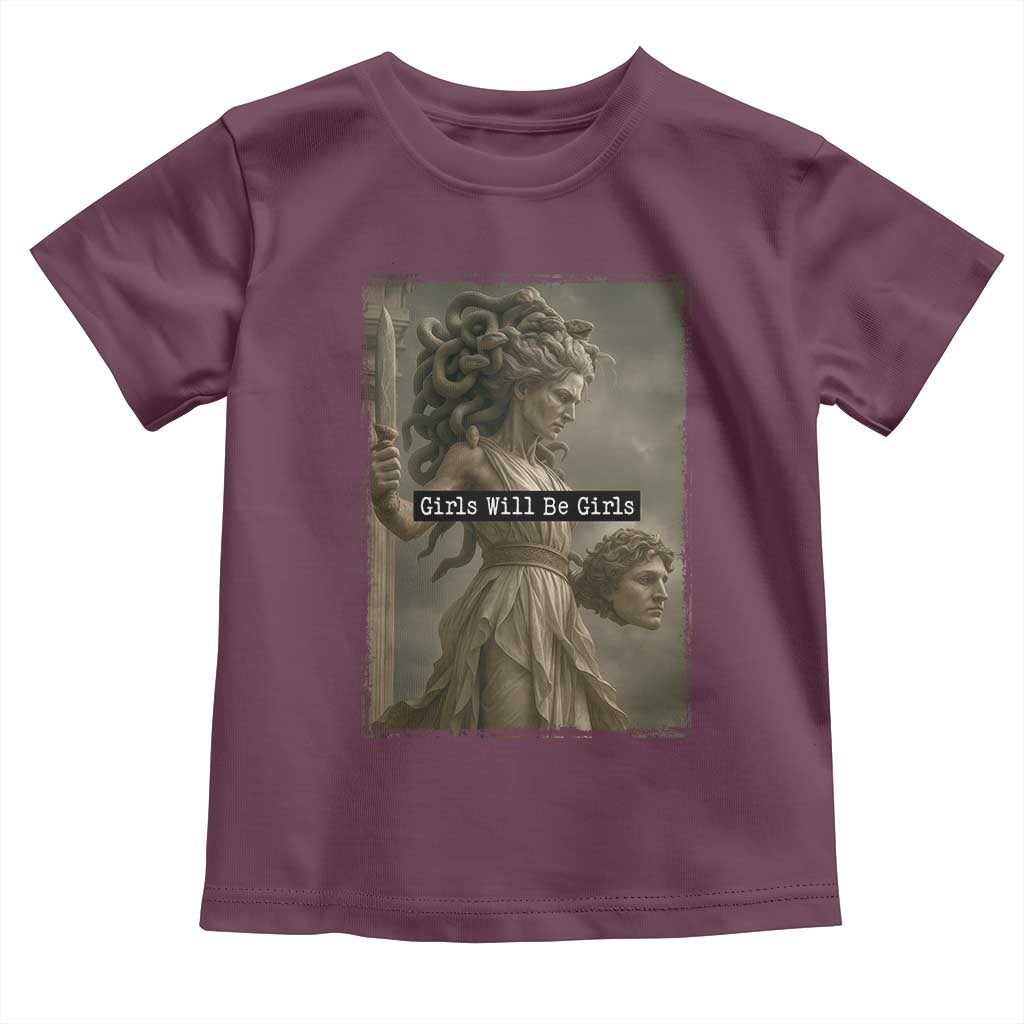 Girls Will Be Girls Medusa Feminist Toddler T Shirt Women's Right - Wonder Print Shop