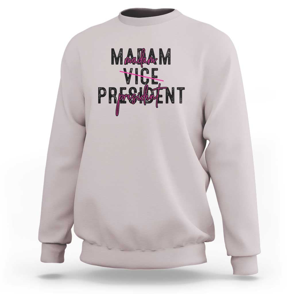 Funny Harris For President Sweatshirt Madam Vice President 2024 - Wonder Print Shop