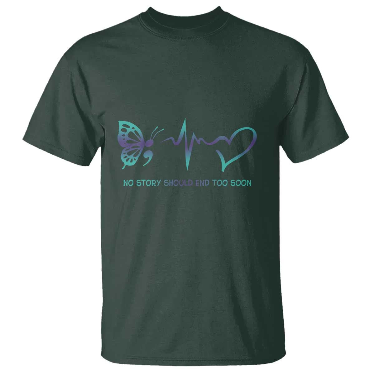 Suicide Prevention T Shirt No Story Should End Too Soon Butterfly Heartbeat - Wonder Print Shop