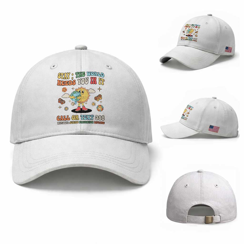 Suicide Prevention Baseball Cap Stay The World Needs You in It You Matter Retro Sun Earth
