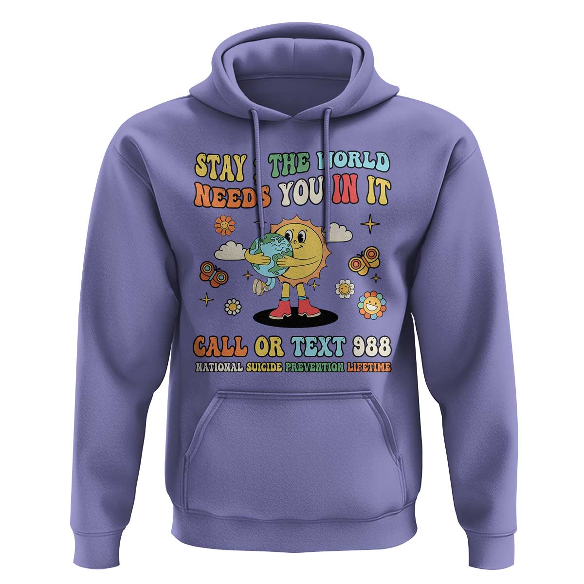 Suicide Prevention Hoodie Stay The World Needs You in It You Matter Retro Sun Earth - Wonder Print Shop