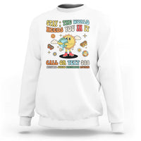 Suicide Prevention Sweatshirt Stay The World Needs You in It You Matter Retro Sun Earth - Wonder Print Shop