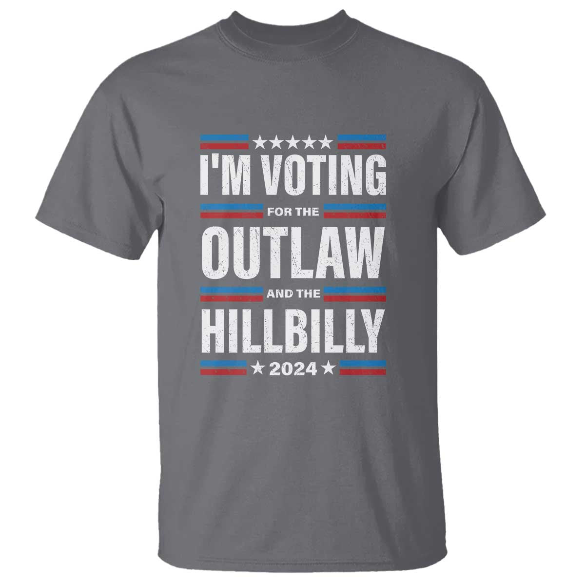 I'm Voting For the Outlaw and the Hillbilly 2024 T Shirt Retro Star US Flag - Wonder Print Shop
