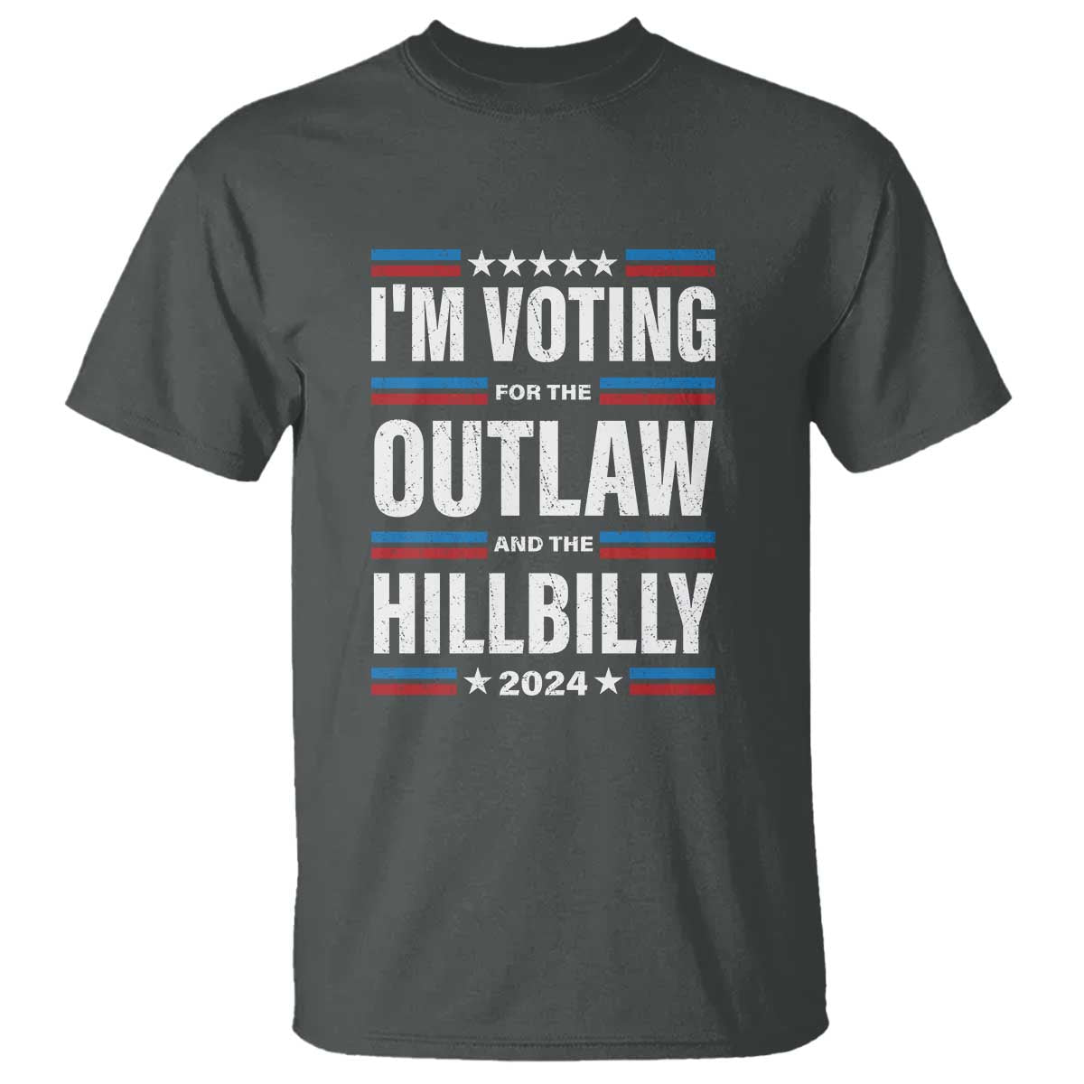 I'm Voting For the Outlaw and the Hillbilly 2024 T Shirt Retro Star US Flag - Wonder Print Shop
