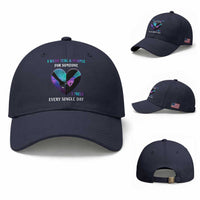 Suicide Prevention Awareness Baseball Cap I Wear Teal And Purple For Someone I Miss Every Single Day Heart