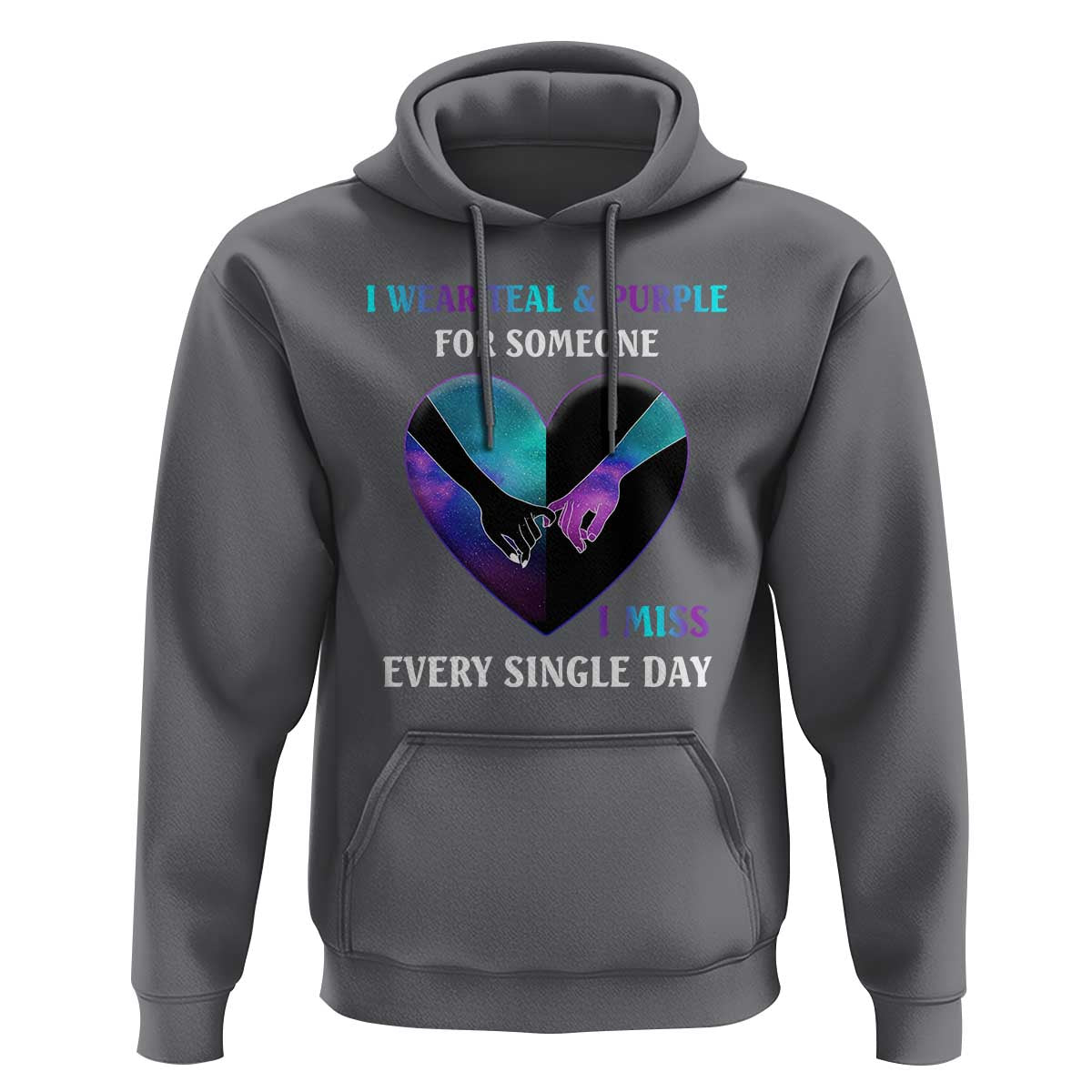 Suicide Prevention Awareness Hoodie I Wear Teal And Purple For Someone I Miss Every Single Day Heart - Wonder Print Shop